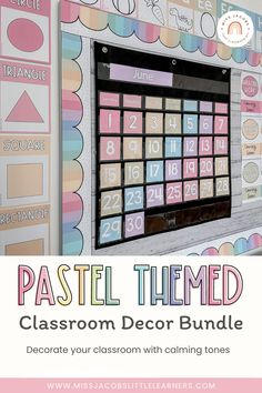 a classroom decor board with the words pastel themed on it and an image of a calendar