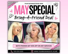 a flyer for a hair salon with two blonde wigs and the words may special bring - a - friend deal