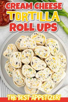 the best appetizer for cream cheese tortilla rolls is in this recipe