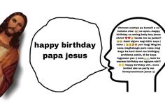 jesus and the word happy birthday papa jesus in front of a paper cutout of his head