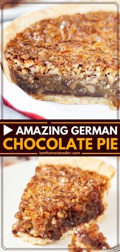 a piece of chocolate pie sitting on top of a white plate with the words amazing german chocolate pie