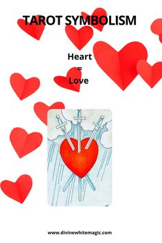 This image shares the meaning of a Heart when it appears in a Tarot Card image Tarot Symbolism, Tarot Interpretation, Tarot Significado