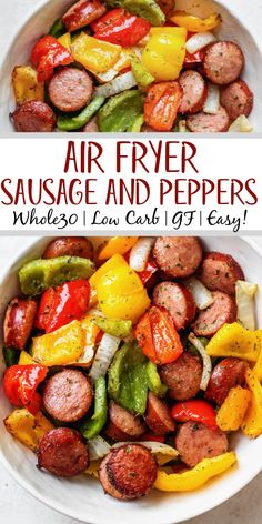 air fryer sausage and peppers in a white bowl with text overlay that reads, air fryer sausage and peppers