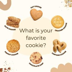 what is your favorite cookie? with cookies, cookies and heart shaped biscuits in the middle