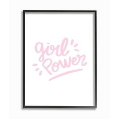 a pink and black framed poster with the words girl power in cursive writing