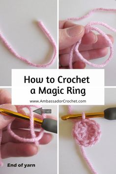 how to crochet a magic ring for beginners with pictures and text overlay