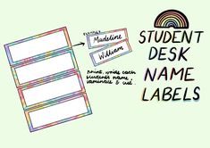 student desk name labels with rainbows on the back and white writing that says student desk name labels