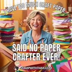 Let’s be real — there’s no such thing as too much when it comes to pretty paper. 😜

What’s your favorite patterned paper right now? 
Drop a photo or tell me in the comments! 💬👇

#PaperCrafterProblems #NeverEnoughPaper #CraftingLife #StampWithTami #PaperCraftAddict #CardMakingFun #StampinUp