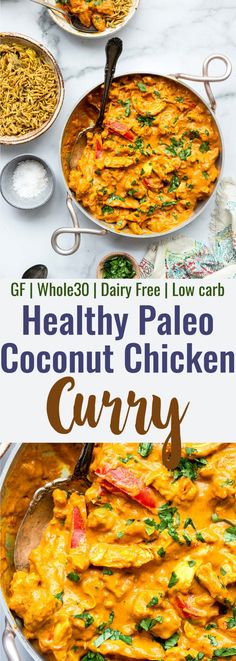 the healthy paleo coconut chicken curry recipe is ready to be eaten and served in bowls