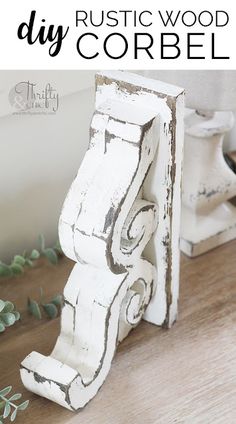 an old wooden corbel with the words diy rustic wood corbel