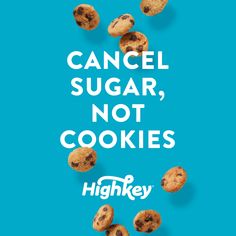 an advertisement for high key cookies on a blue background