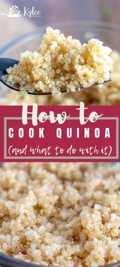 how to cook quinoa and what to do with it is an easy recipe