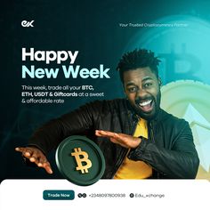 a man holding a bitcoin in his hand and pointing to it with the caption happy new week