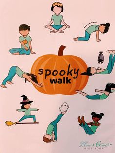 a poster with people doing various yoga poses around a pumpkin that says spooky walk