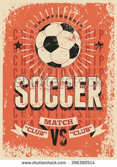 an old poster with a soccer ball on it