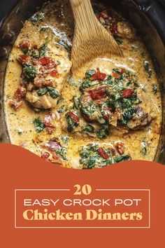 an easy crock pot chicken dinner with spinach, tomatoes and cheese in it