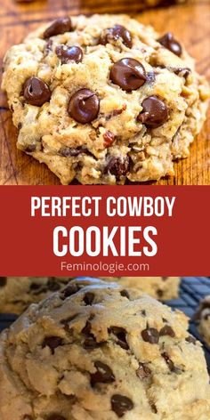 the perfect cowboy cookies recipe with chocolate chips