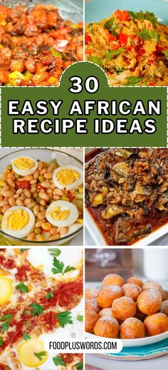 the top ten easy african recipe ideas