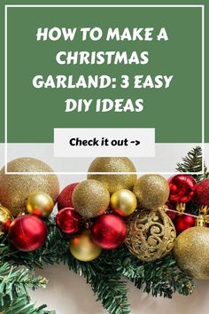 christmas decorations with text overlay how to make a christmas garland 3 easy diy ideas