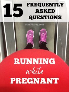 a red frisbee with the text 15 frequently asked questions running while pregnant on it