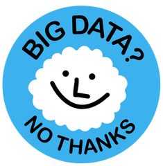 a blue circle with the words big data, no thanks