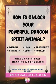 How you know a Dragon Spirit inside you? How to wake up it's powerful spirit? The Ancient wisdom, Strength, Luck, Prosperity and Glory is waiting you. Click to the blog to read more!!!  #Dragonspiritanimal Dragon Spirit, Types Of Dragons