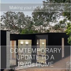 a poster with the words making your home beautiful, contemporary and contemporaryly updating to a