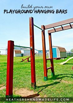 there is a playground hanging bars in the grass with text overlay that reads build your own playground hanging bars