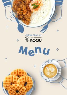 the menu for coffee shop by kogi is shown with waffles, chicken and rice