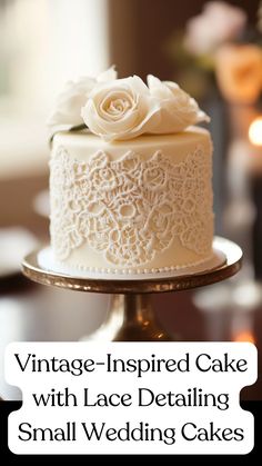 A vintage-inspired small wedding cake featuring intricate lace-like icing details. Elegant Tips, Lace Cake