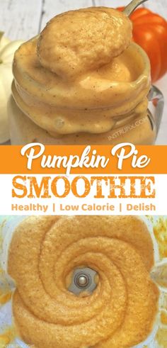 pumpkin pie smoothie in a mason jar with the title overlay reads, pumpkin pie smoothie healthy low calorie delish