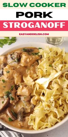 this slow cooker pork stroganoni is an easy and delicious dinner