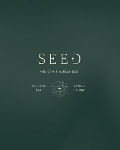 seed health and well - being logo with the words seed above it on a dark green background