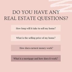 a pink poster with the words do you have any real estate questions?