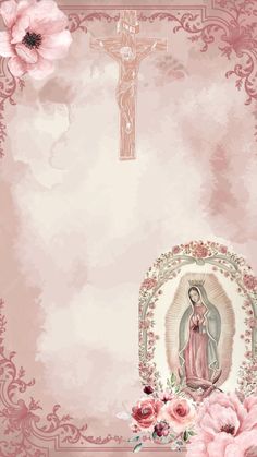 an image of the virgin mary with pink flowers and a cross on it's side