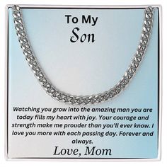 Looking for the perfect gift to express your love and appreciation to your To My Son Cuban Chain Necklace For My Son From Mom, Birthday Gift, Mother Son Gift, Best Son Gift . Look no further than this amazing necklace from Treasure Love Notes.  Give your special someone a classic necklace that shows off their strength and style! Our Cuban Link Chain is the perfect gift for any occasion, including birthdays and holidays. Available in polished stainless steel or 14K yellow gold, you can be sure th Mother Son Gift, Cuban Chain Necklace, To My Son, Mother Son, Classic Necklace, Son Gift, Luxury Boxes, Cuban Link Chain, Cuban Chain