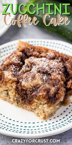 a piece of zucchini coffee cake on a plate with the title overlay