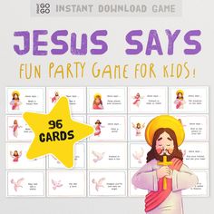 jesus says fun party game for kids with pictures of children in the background and text