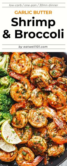 shrimp and broccoli in a skillet with the title garlic butter shrimp and broccoli