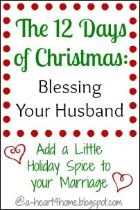 the 12 days of christmas blessing your husband add a little holiday spice to your marriage