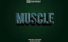 the text muscle is made up of metal letters on a dark green background with white lettering