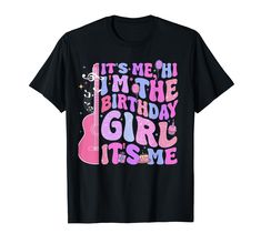 PRICES MAY VARY. Birthday It's Me Hi I'm Birthday Girl It's Me Birthday Party Shirt. Girls Birthday Shirt, Girls Bday Shirt, Birthday Shirt Girl, Birthday Girl Shirt, Birthday Girl Tshirt, Birthday Shirt For Girls, Girl Birthday Shirt, Birthday Shirt. Birthday It's Me Hi I'm Birthday Girl It's Me Birthday Party T-shirt. Birthday Shirts For Women, Birthday Shirts, Birthday Girl Shirt Women, Birthday Shirts For Girls, Birthday Tshirt, Its My Birthday Shirt Girl, Its My Birthday Shirt. Lightweight, Pink Slogan T-shirt For Birthday, Bday Shirt, It's My Birthday Shirt, Girls Birthday Shirt, Bday Girl, Birthday Girl Shirt, Birthday Party Shirt, Shirt Girl, Birthday Tshirts