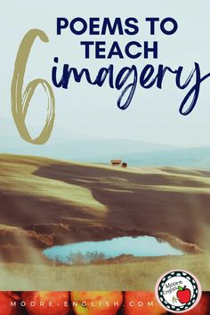 a book cover with an image of a landscape and the words 6 ways to teach imagery