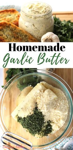 homemade garlic butter recipe in a glass bowl with herbs and bread on the side next to it