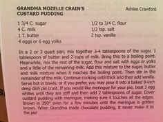 the recipe for grandma mozzile crumbs custard pudding is shown