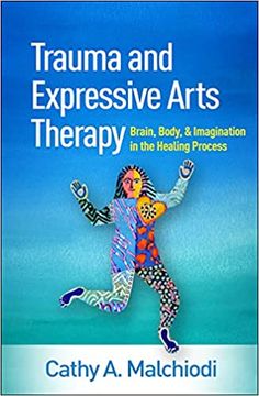 From pioneering therapist Cathy A. Malchiodi, this book synthesizes the breadth of research on trauma and the brain and presents an innovative framework for treating trauma through the expressive arts. The volume describes powerful ways to tap into deeply felt bodily and sensory experiences as a foundation for safely exploring emotions, memories, and personal narratives. Rich clinical examples illustrate the use of movement, sound, play, art, and drama with children and adults. Malchiodi's appro Creative Arts Therapy, The Healing Process, Nursing Books, Art Therapy Projects, Student Book, Art Therapist, Personal Narratives, Talk Therapy, Art Therapy Activities