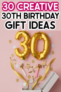 an image of 30th birthday gift ideas with balloons and confetti on pink background