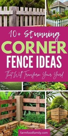 the cover of 10 stunning corner fence ideas that will transform your yard