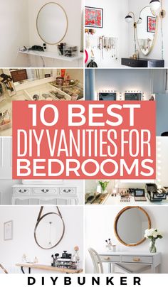 the top 10 best diy vanity mirrors for bedroom decor