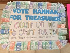 Campaign Posters For Treasurer, Posters For Treasurer, Student Council Campaign Ideas